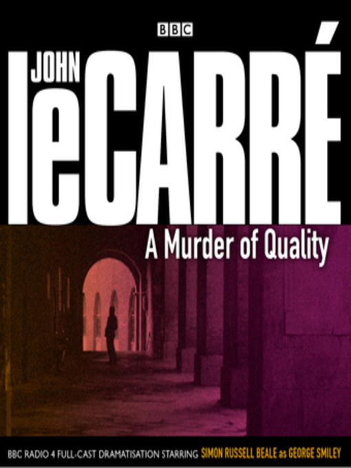 Title details for A Murder of Quality by John le Carré - Wait list